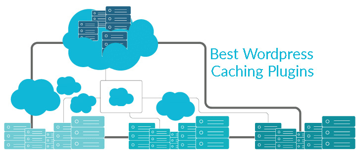 Best WordPress Caching Plugins For Web Performance